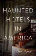 Haunted Hotels In America