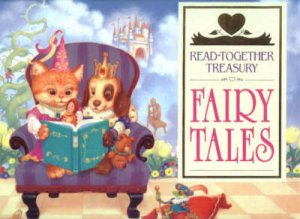 Stories To Share Read-Together Treasury: Fairy Tales by Various