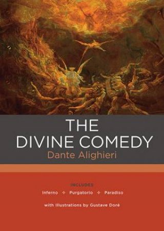 The Divine Comedy by Dante Aligieri & John Lotherington