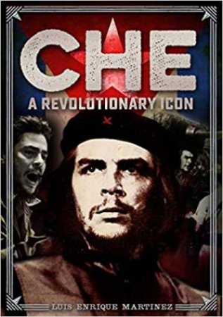 Che by Luis Enrique Martinez