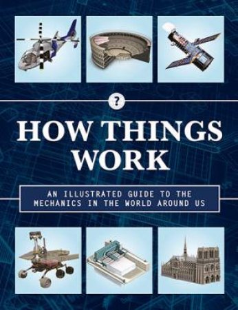 How Things Work by Various