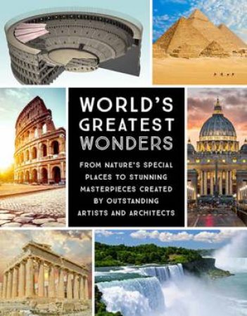 World's Greatest Wonders by Editors of Chartwell Books