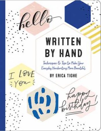 Written By Hand by Erica Tighe