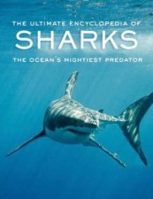 The Ultimate Encyclopedia of Sharks