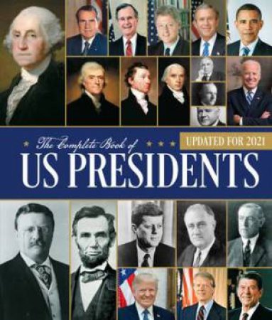 The Complete Book Of US Presidents: Fourth Edition by Bill Yenne