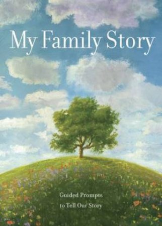 My Family Story by Various