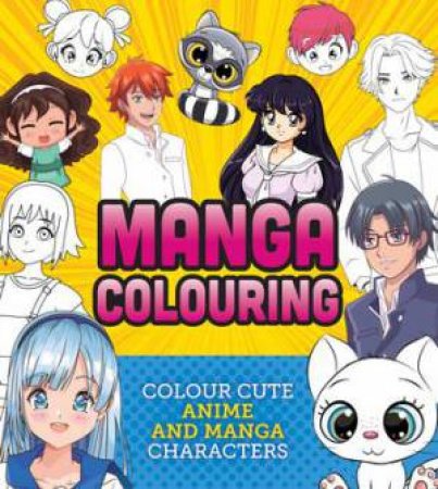 Manga Colouring Book by Editors of Chartwell