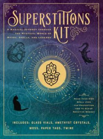 Superstitions Kit by D.R. McElroy