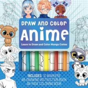 Draw & Color Anime Kit by Editors of Chartwell