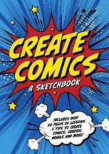 Create Comics A Sketchbook