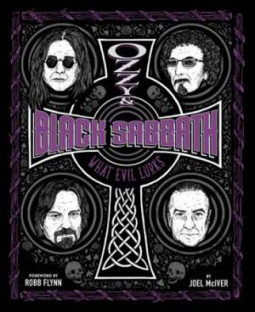 Ozzy & Black Sabbath by Joel Mciver