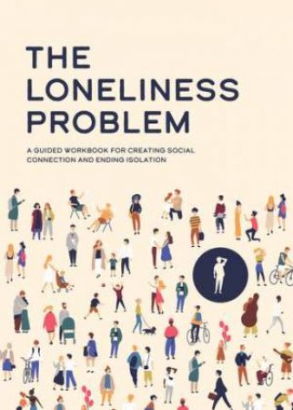 The Loneliness Problem by Susan Reynolds