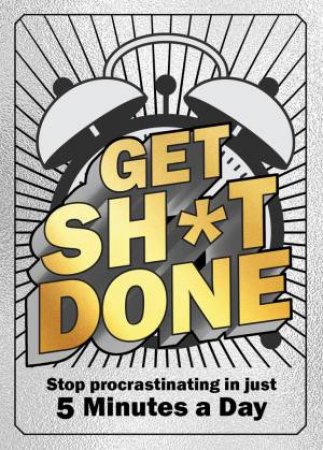 Get Sh*t Done by Various