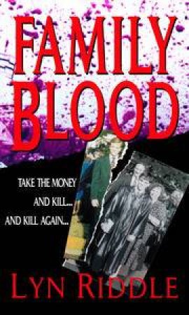 Family Blood by Lyn Riddle