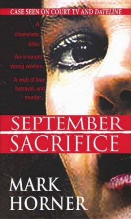 September Sacrifice by Mark Horner