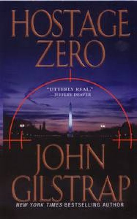 Hostage Zero by John Gilstran