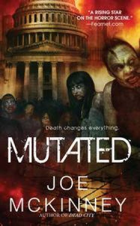 Mutated by Joe McKinney