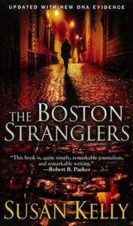 The Boston Stranglers by Susan Kelly