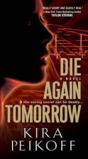 Die Again Tomorrow