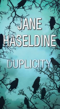 Duplicity by Jane Haseldine