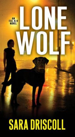 Lone Wolf by Sara Driscoll