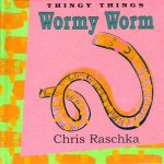 Thingy Things Wormy Worm