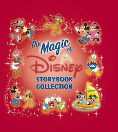 The Magic of Disney Storybook Collection by Unknown