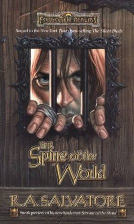 The Spine Of The World by R A Salvatore