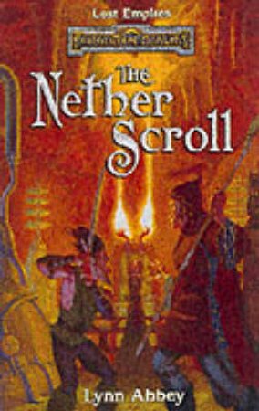 The Nether Scrolls by Lynn Abbey