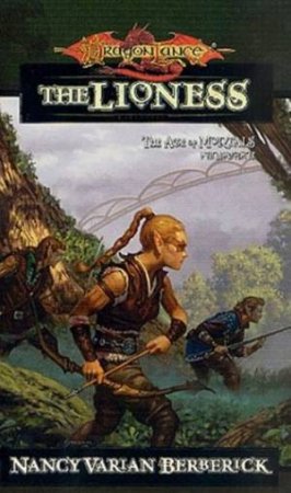 DragonLance: The Age Of Mortals: The Lioness by Nancy Varian Berberick