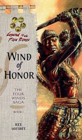 Wind Of Honor by Ree Soesbee