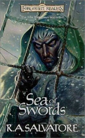 Sea Of Swords by R A Salvatore