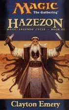 Magic The Gathering Magic Legends Cycle 1 Book III Hazezon