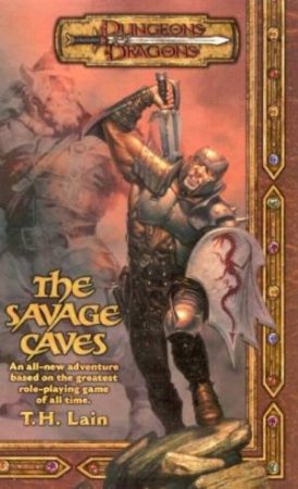 The Savage Caves by T H Lain