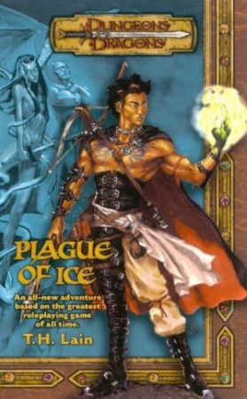 Plague Of Ice by T H Lain