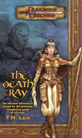 The Death Ray by T H Lain