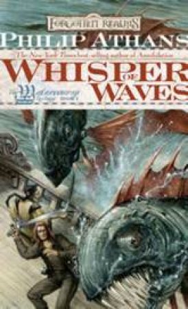 Whisper Of Waves by Philip Athans