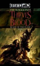 Thieves Of Blood The Blade Of The Flame 1