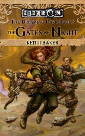 Gates Of Night by Keith Baker