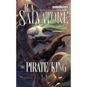 The Pirate King by R.A. Salvatore