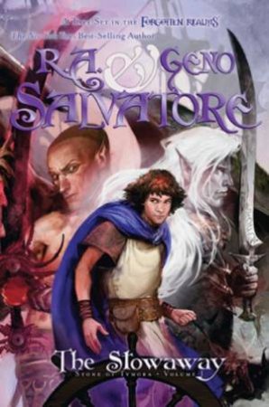 The Stowaway by R A & Geno Salvatore