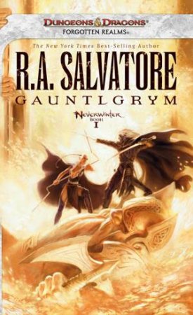 Gauntlgrym by R. A. Salvatore