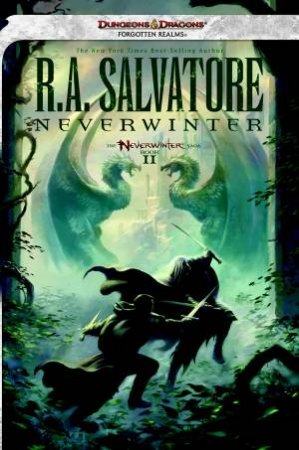 Neverwinter 02 : Neverwinter by R.A. Salvatore