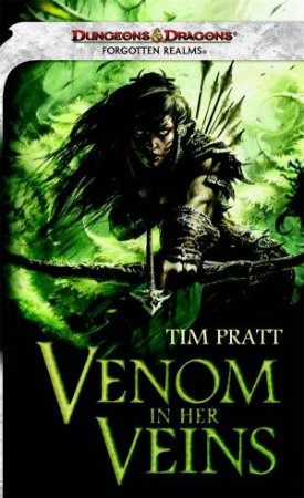 Venom In Her Veins by Tim Pratt