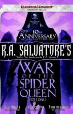 RA Salvatores War Of The Spider Queen 01