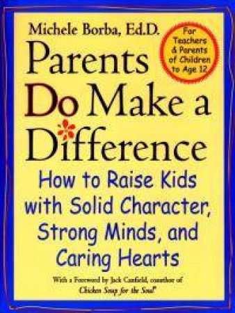 Parents Do Make a Difference by Borba