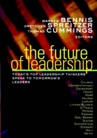 Future Of Leadership by Bennis