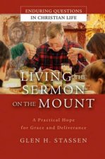 Living The Sermon On The Mount