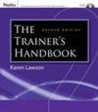 The Trainer's Handbook, 2nd Edition by Karen Lawson