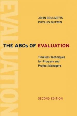 The ABCs Of Evaluation - 2 Ed by Boulmetis